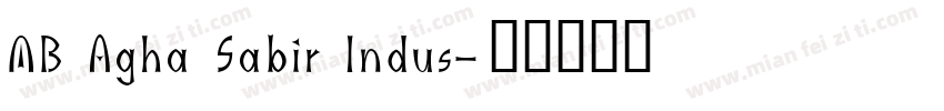 MB Agha Sabir Indus字体转换